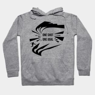 one shot one goal, quote football Hoodie